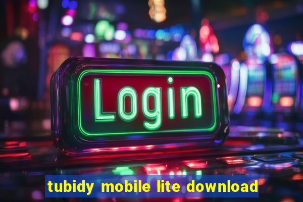 tubidy mobile lite download